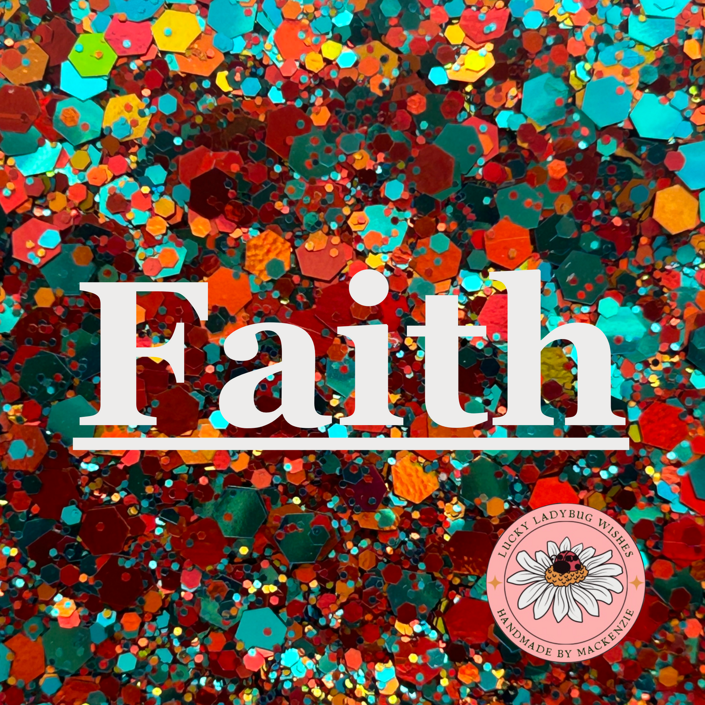 Faith Glitter