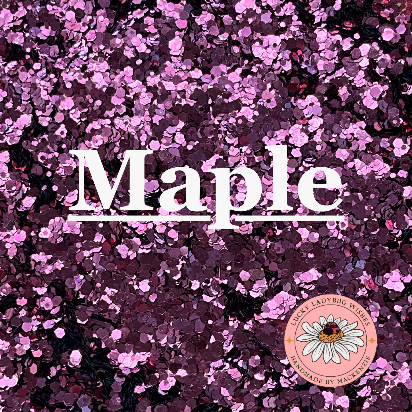 Maple Glitter