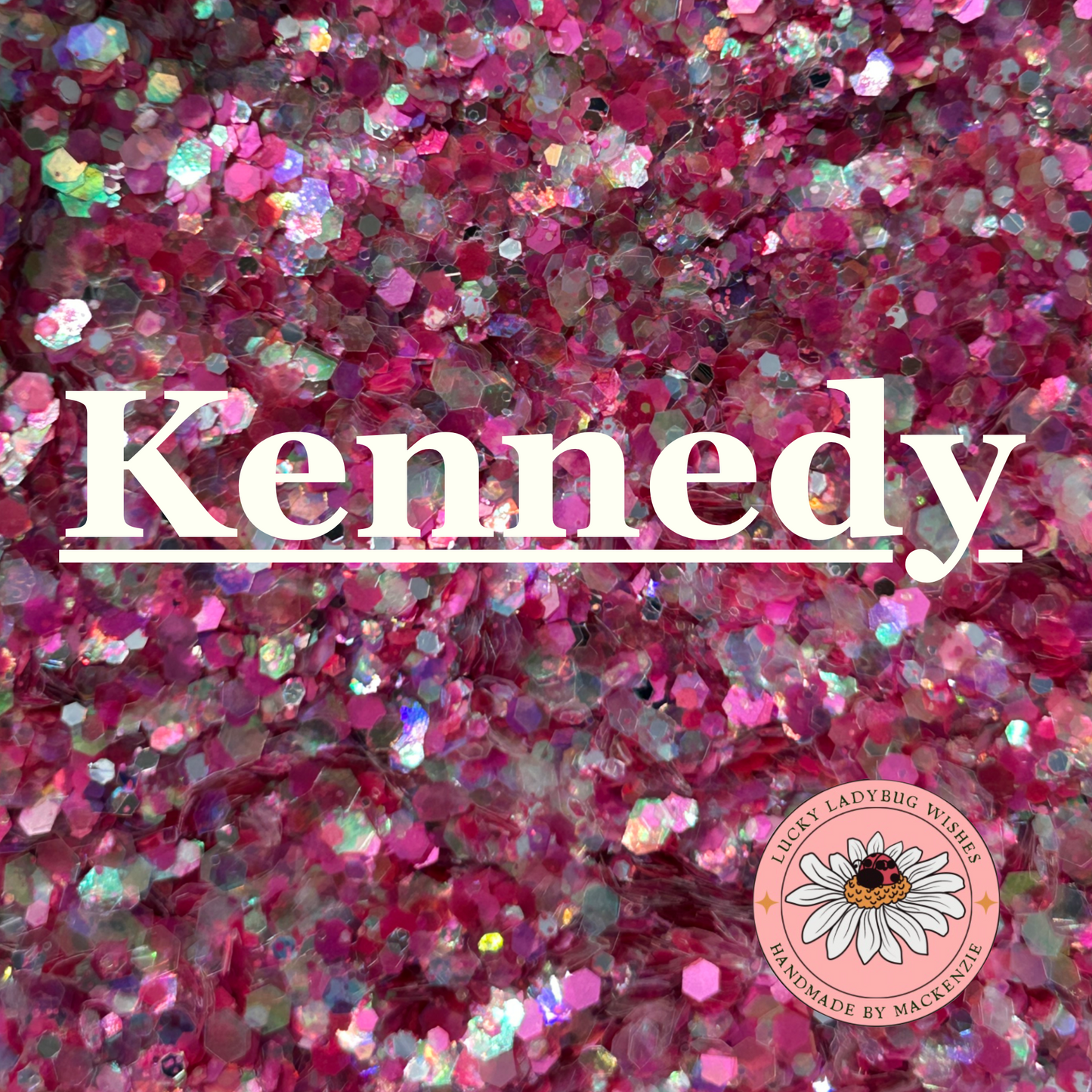 Kennedy Glitter