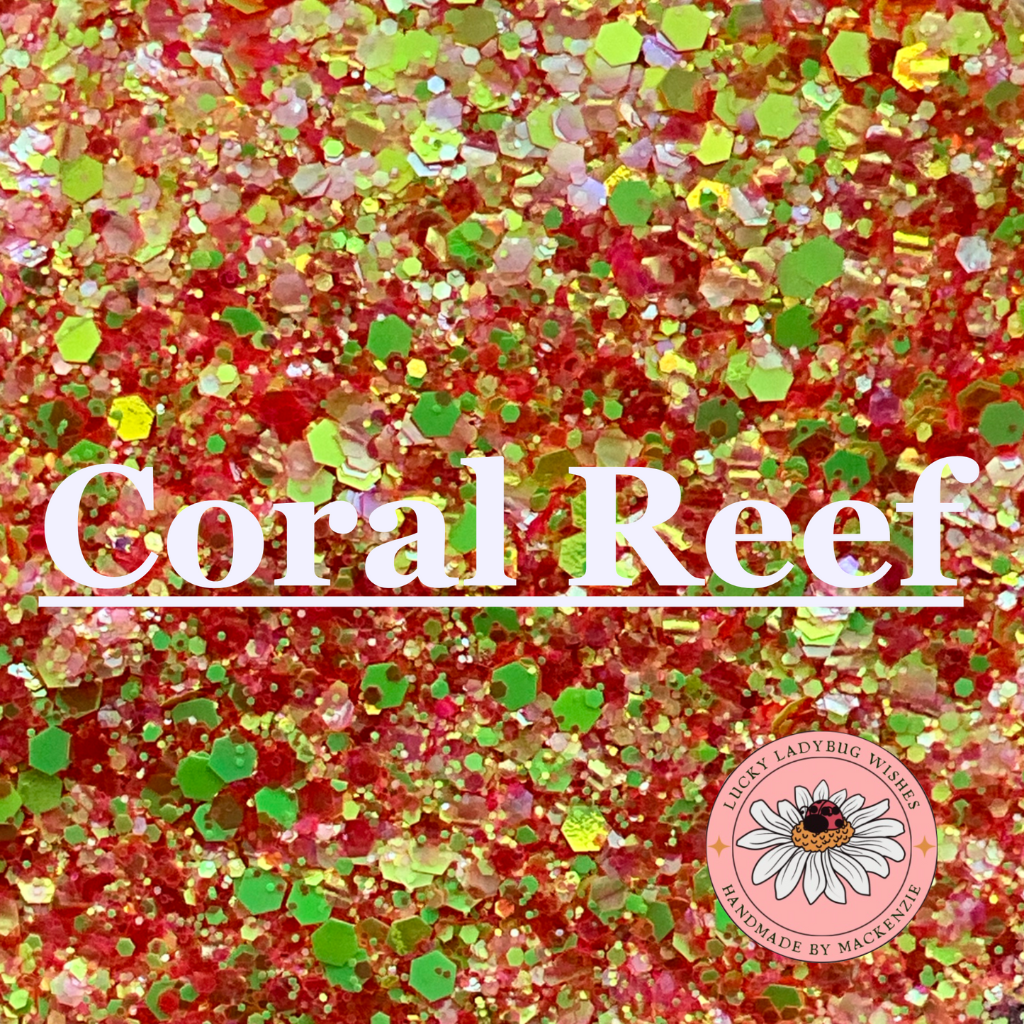 Coral Reef glitter