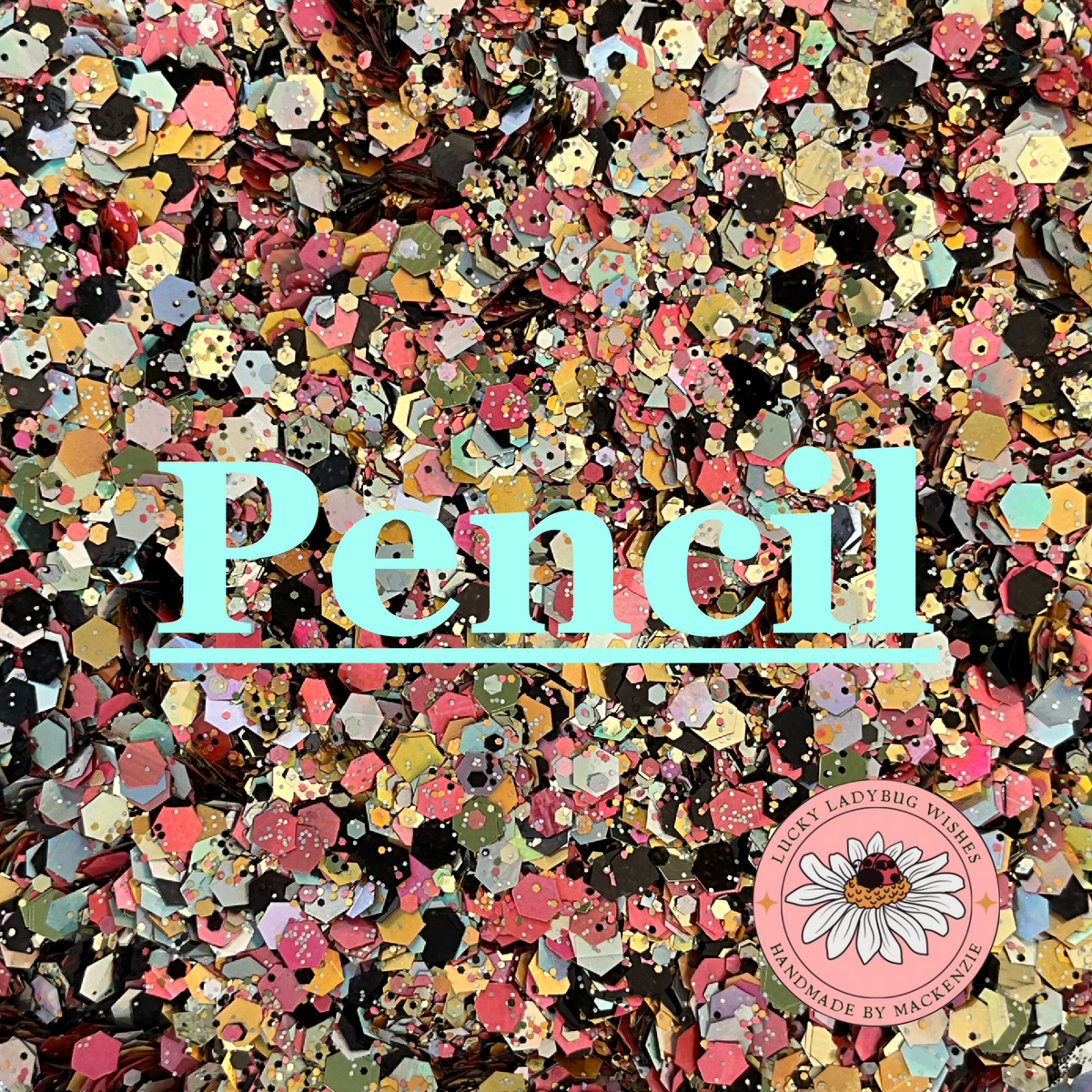 Pencil glitter