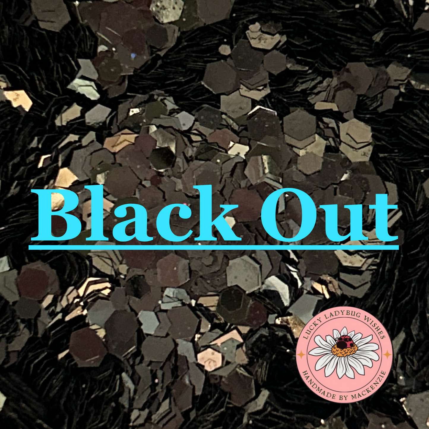 Black Out Glitter