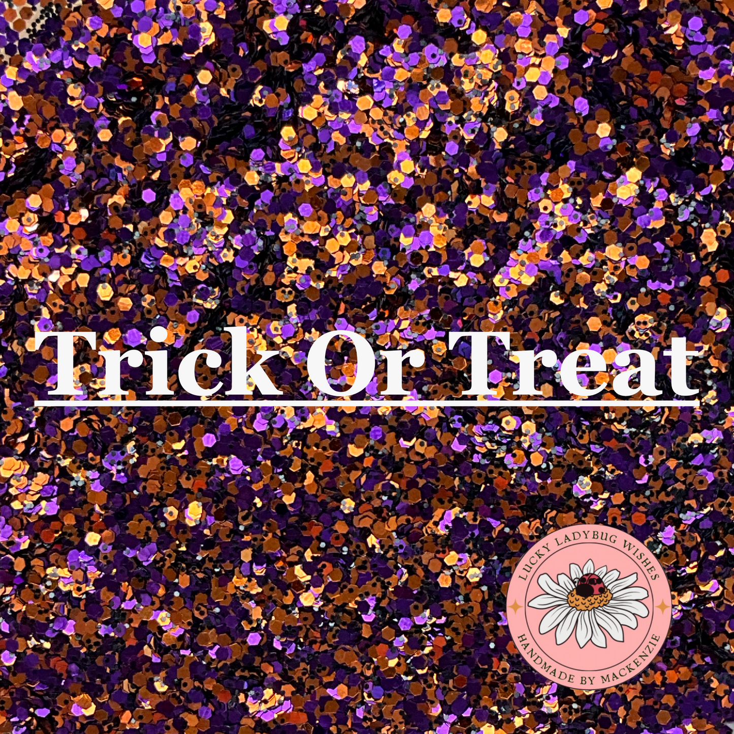 Trick Or Treat glitter